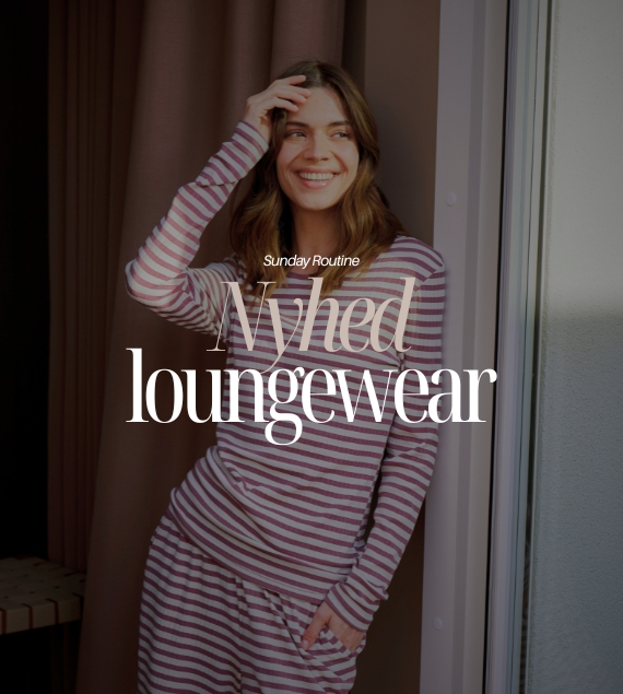 Nyhed: Loungewear